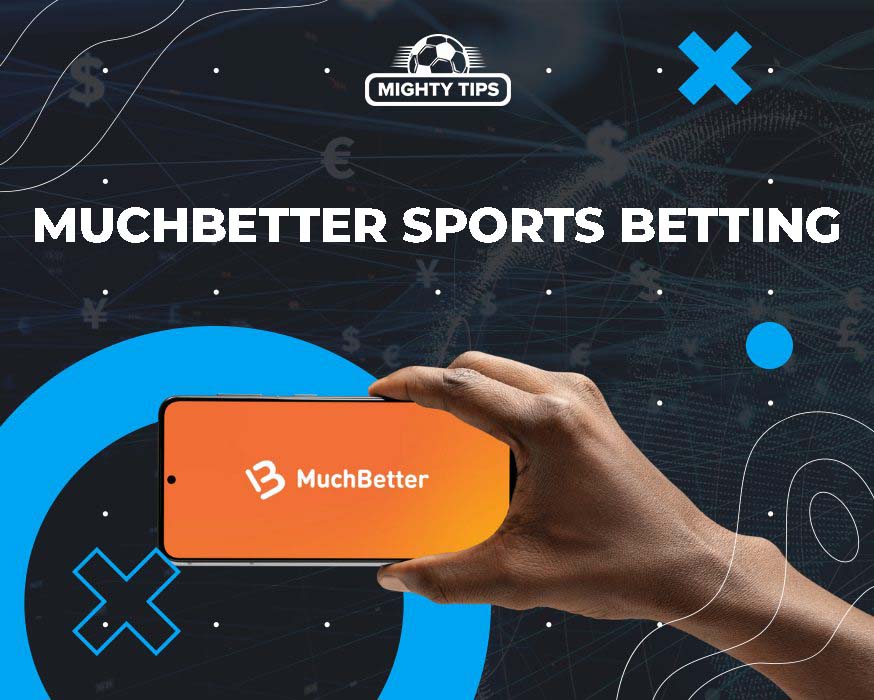 Pic about MuchBetter sports betting - the ultimate guide