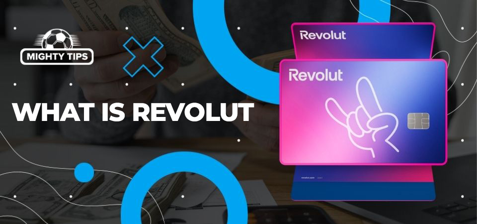 Pic about What is Revolut