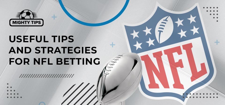 useful tips and strategies for nfl