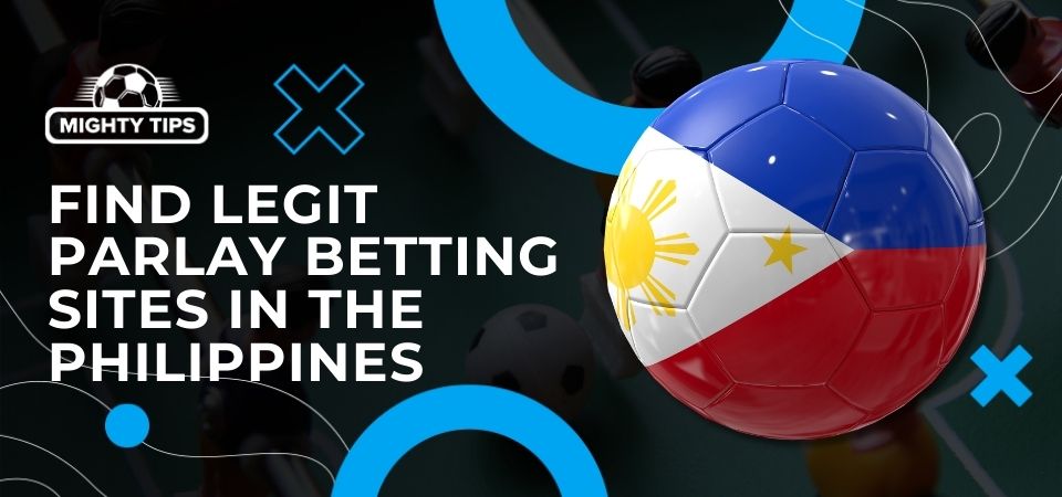 Find Legit Parlay Betting Sites in the Philippines