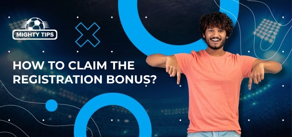 Illustration how to claim the registration bonus