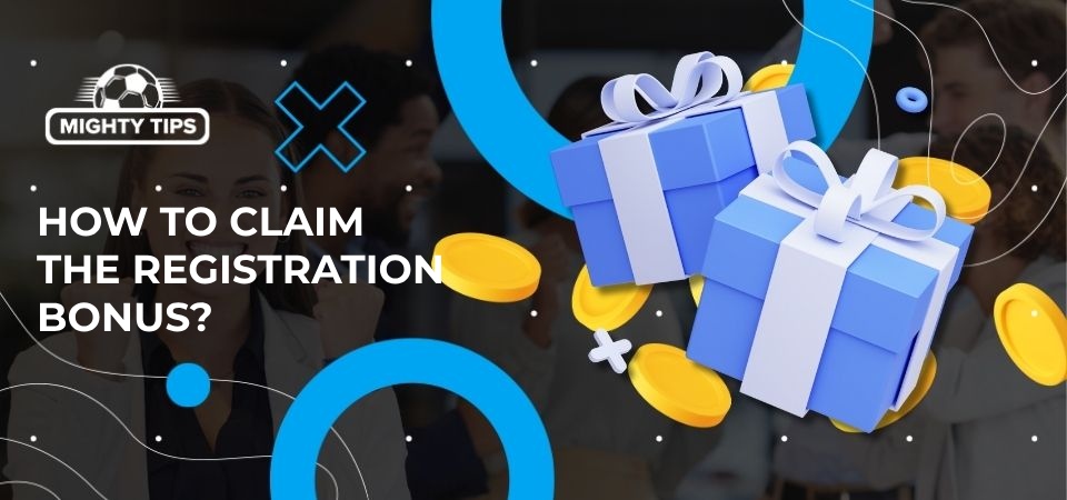 The illustration how to claim the registration bonus