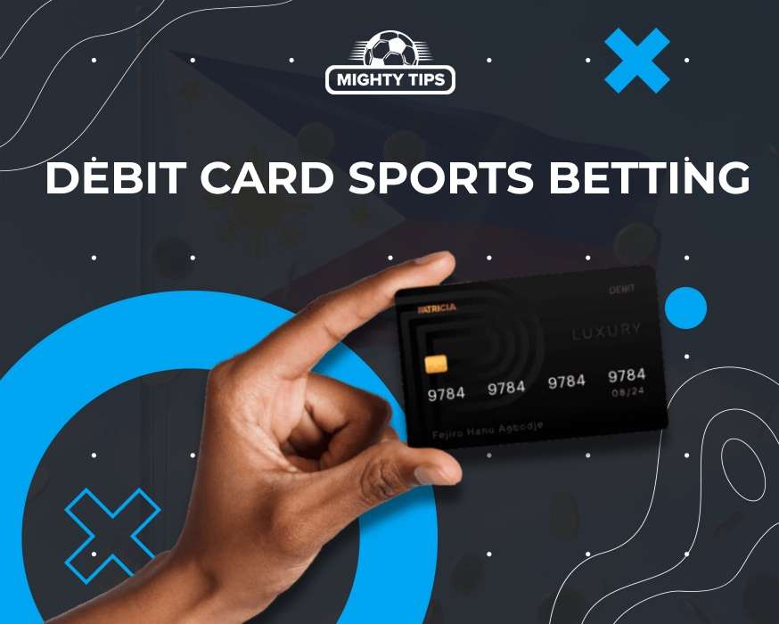 Debit card sport betting