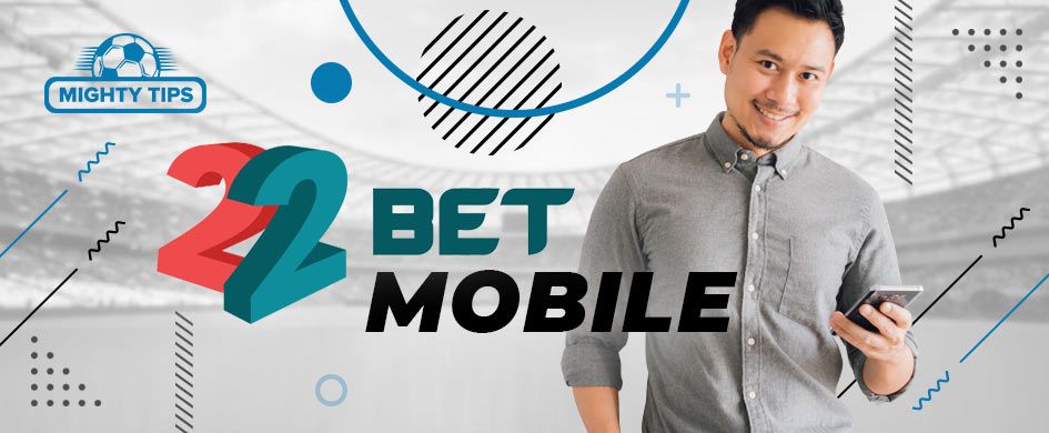 22bet Mobile