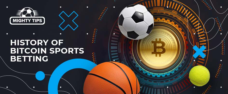 history of bitcoin sports betting