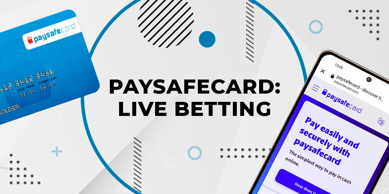 Live Betting with Paysafecard